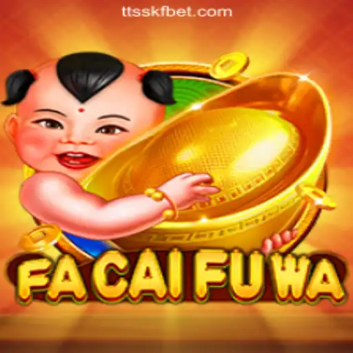 FaCaiFuWa: The Ultimate Gaming Experience at TTSSKF.COM Oficial Slots Brasil #1